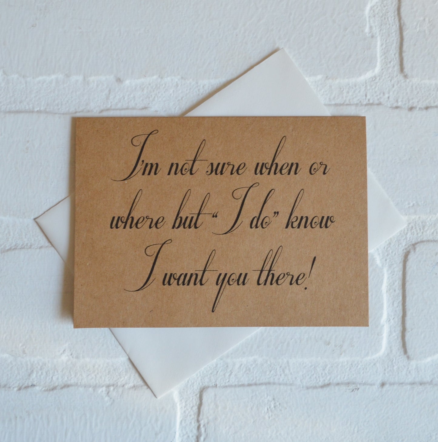 I'm not sure when or where but I want you there bridesmaid proposal cards | wedding bridal party invite