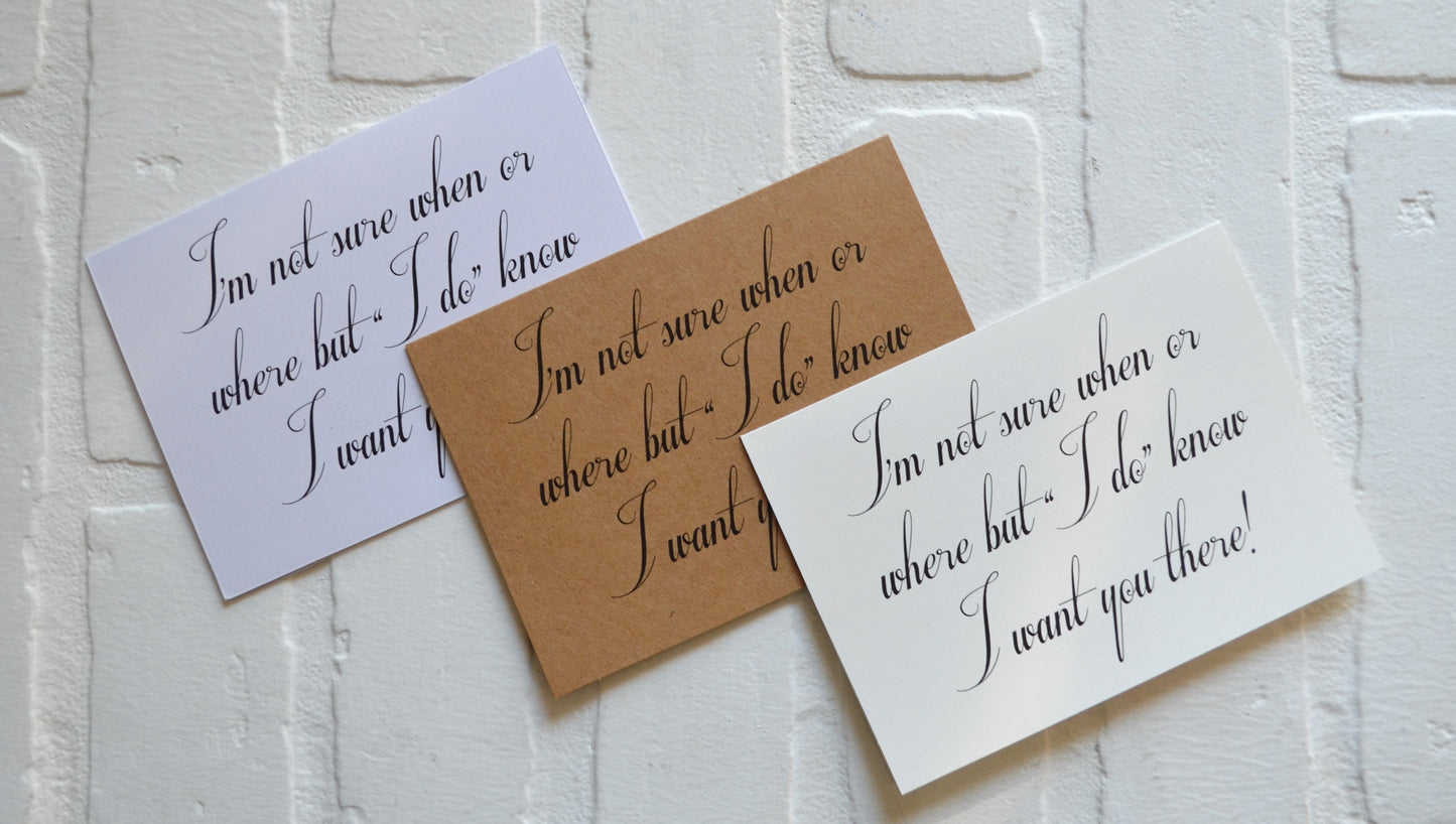 I'm not sure when or where but I want you there bridesmaid proposal cards | wedding bridal party invite
