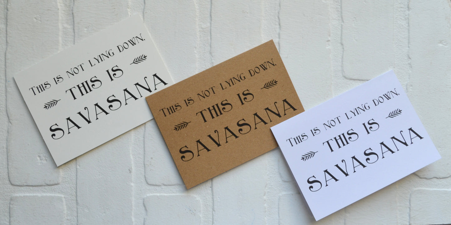 This is not lying down this is savasana | yoga greeting cards