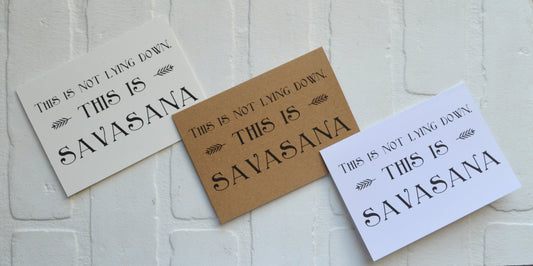 This is not lying down this is savasana | yoga greeting cards