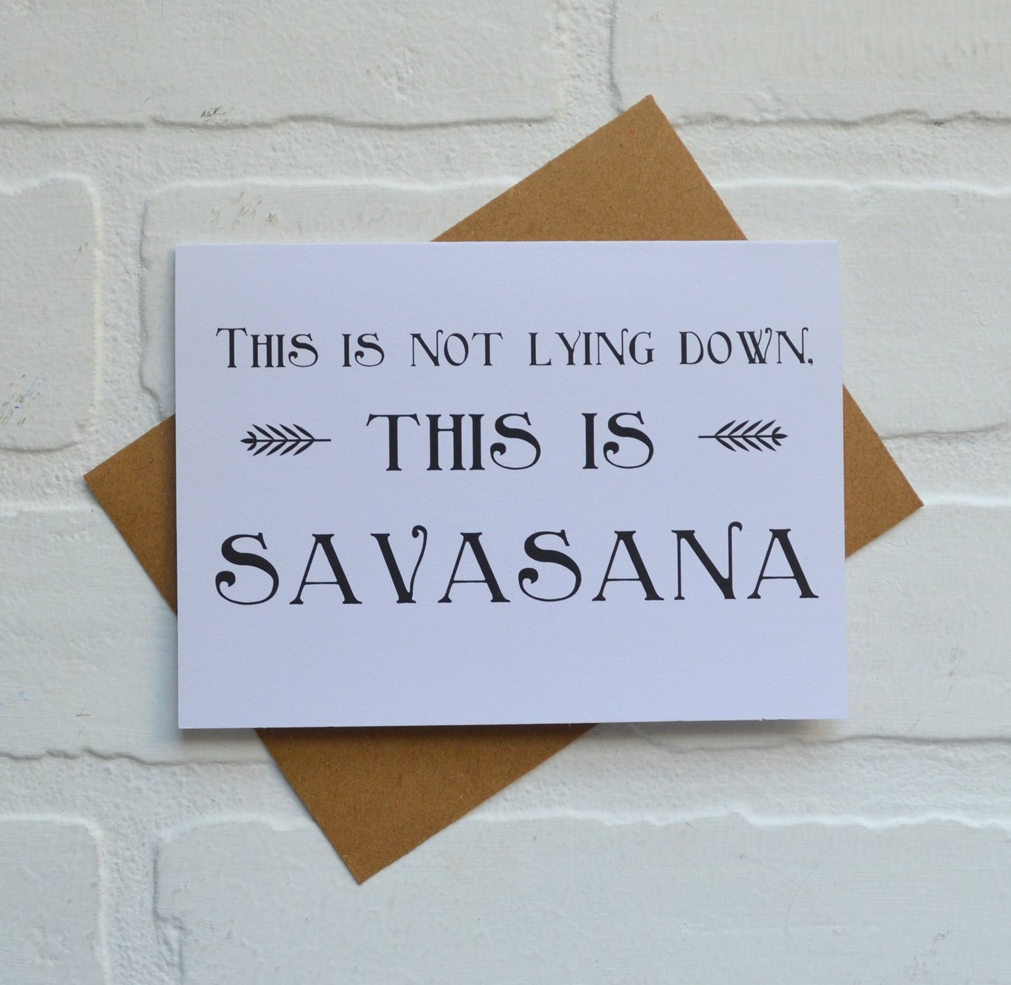 This is not lying down this is savasana | yoga greeting cards