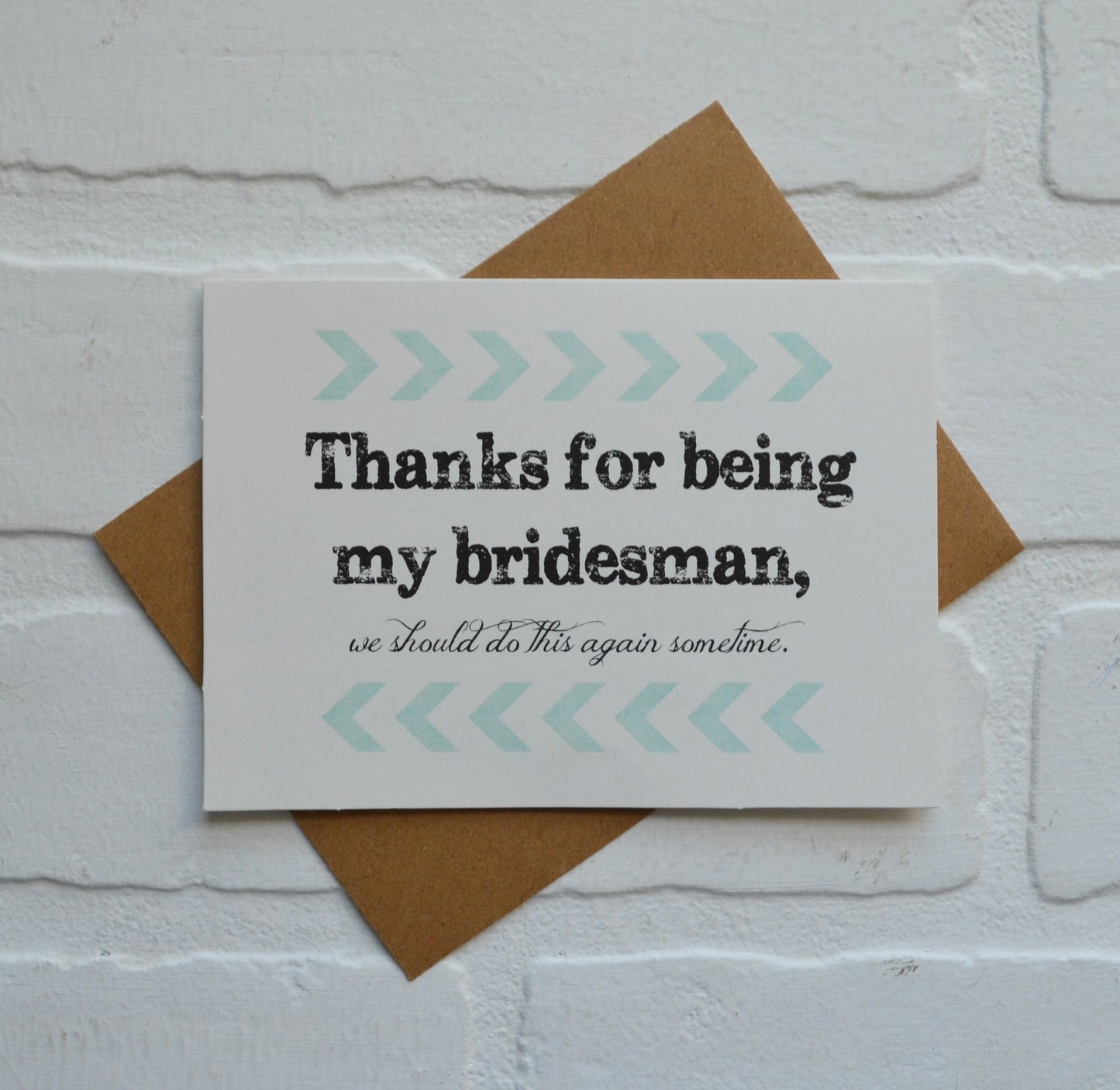 We should do it again wedding bridal party thank you cards