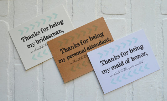 We should do it again wedding bridal party thank you cards