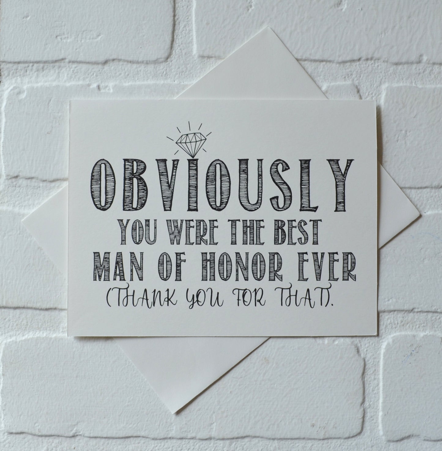 OBVIOUSLY you were the best bridesmaid ever | wedding thank you cards