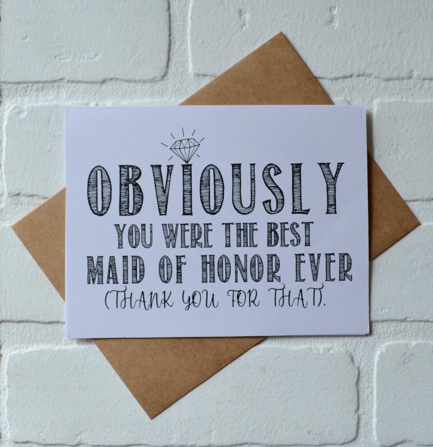 OBVIOUSLY you were the best bridesmaid ever | wedding thank you cards