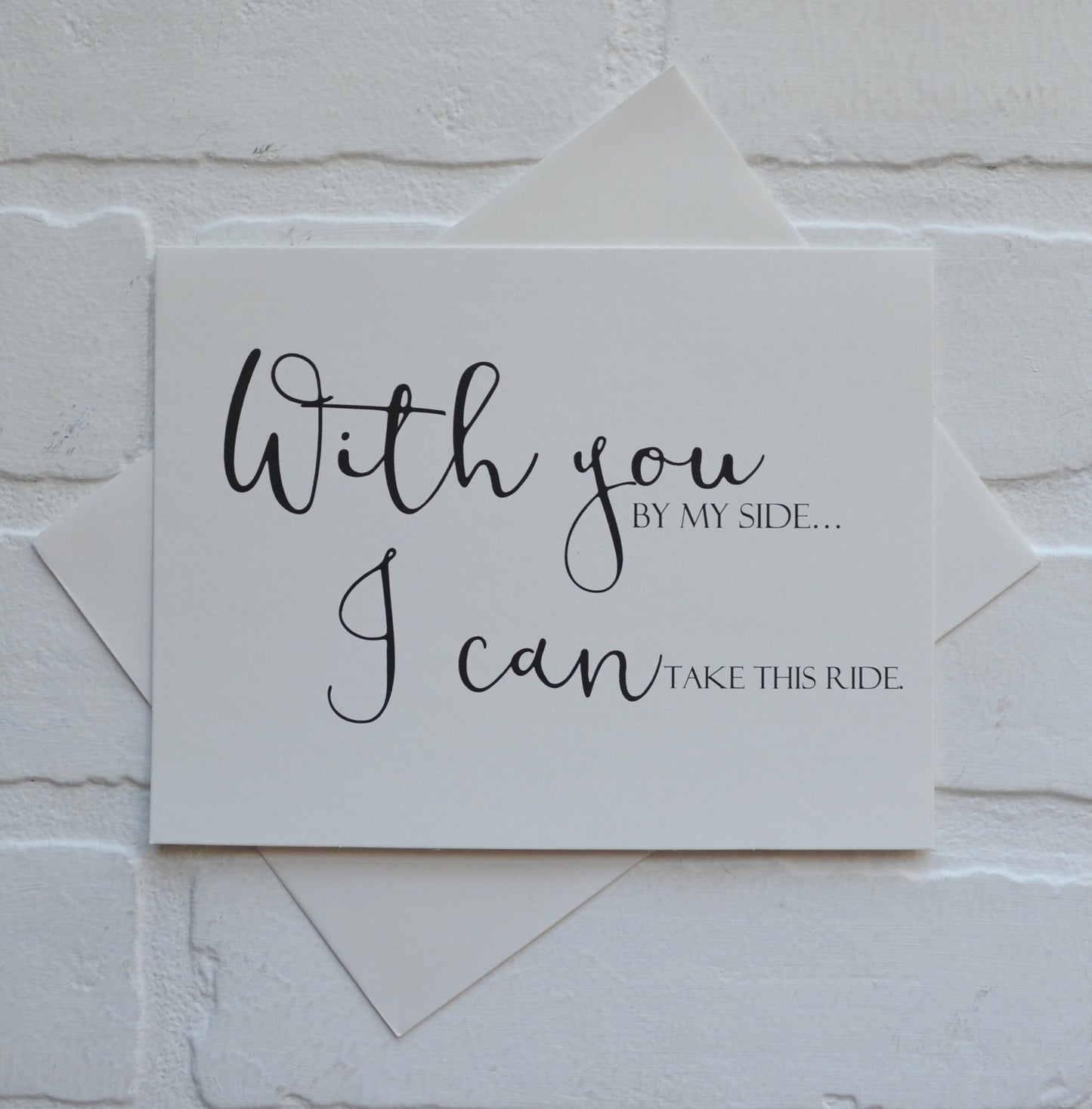 With you by my side I can take this ride bridesmaid proposal cards | wedding party invite