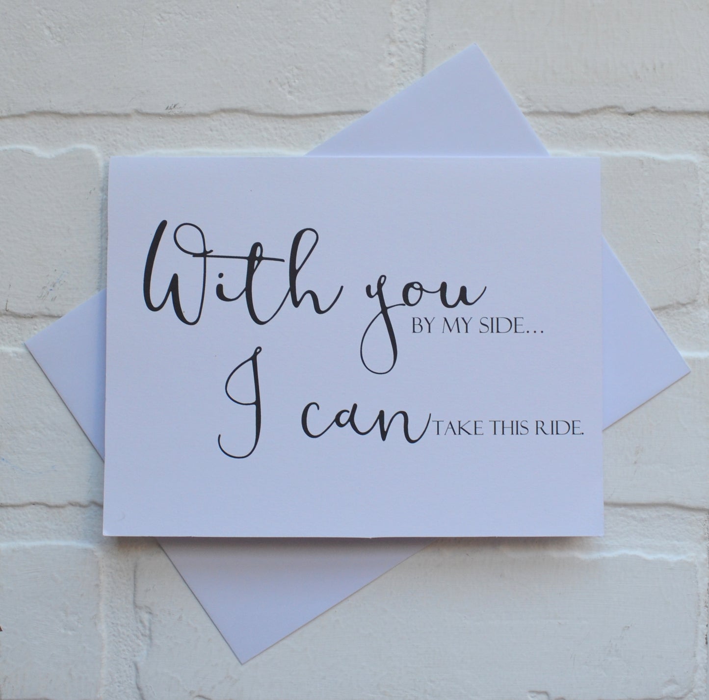 With you by my side I can take this ride bridesmaid proposal cards | wedding party invite