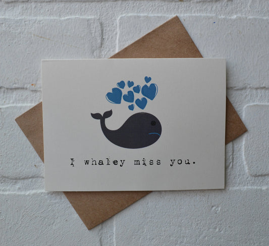 I whaley miss you | Fishing Card | Love