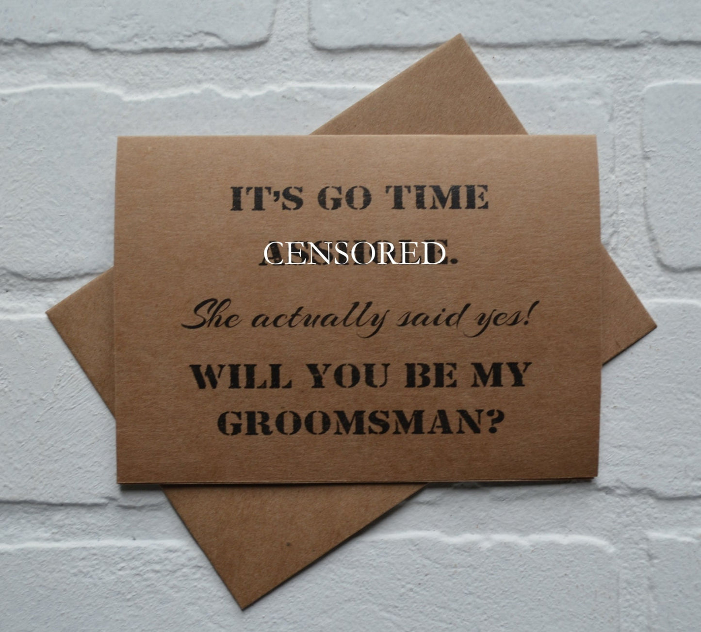 Its GO TIME she actually said YES | groomsmen proposal cards | wedding party invite