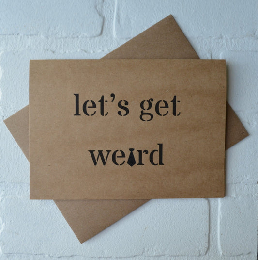 lets get WEIRD | groomsmen proposal cards | wedding party invite