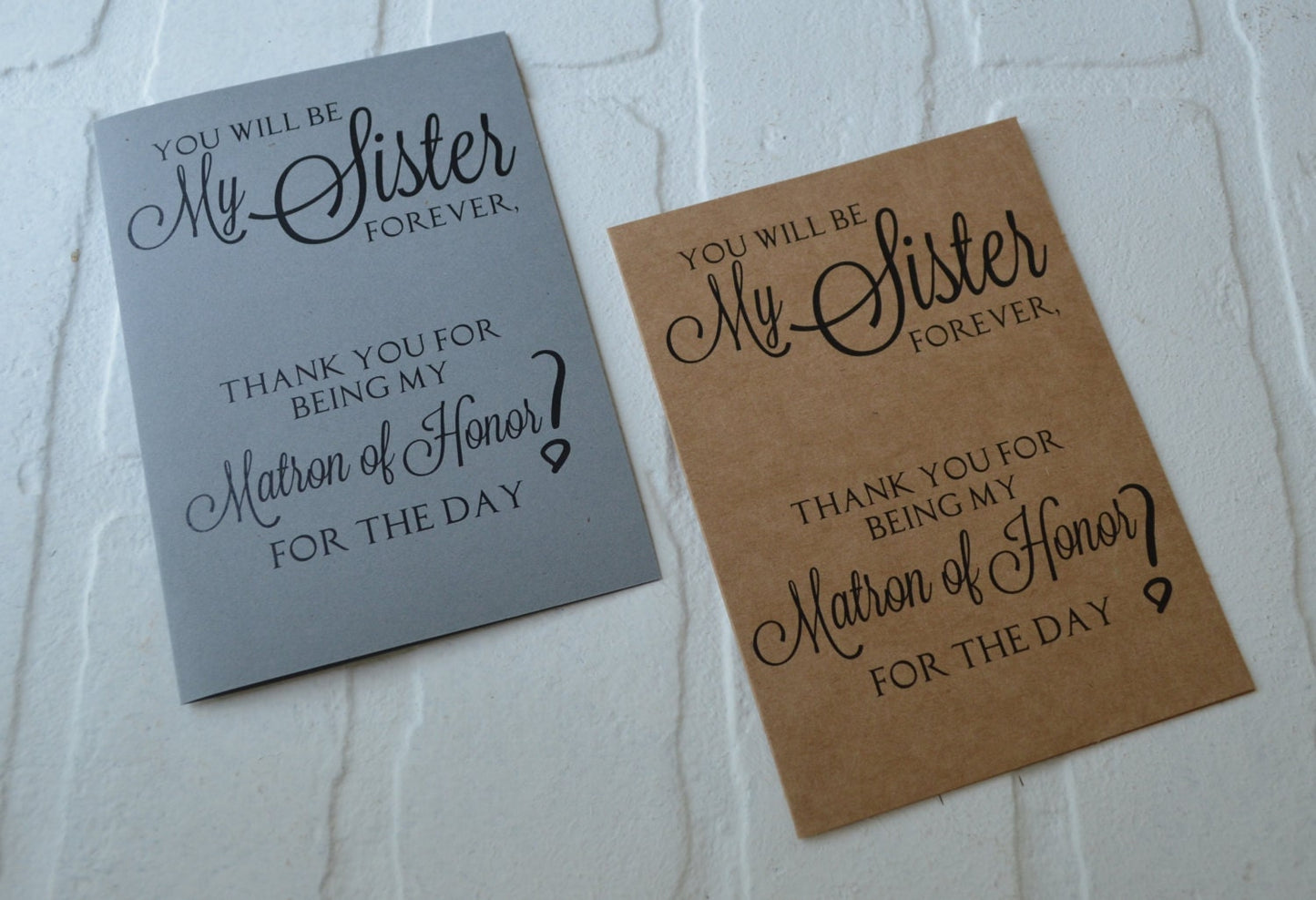 You will be my Sister forever wedding bridal party thank you cards