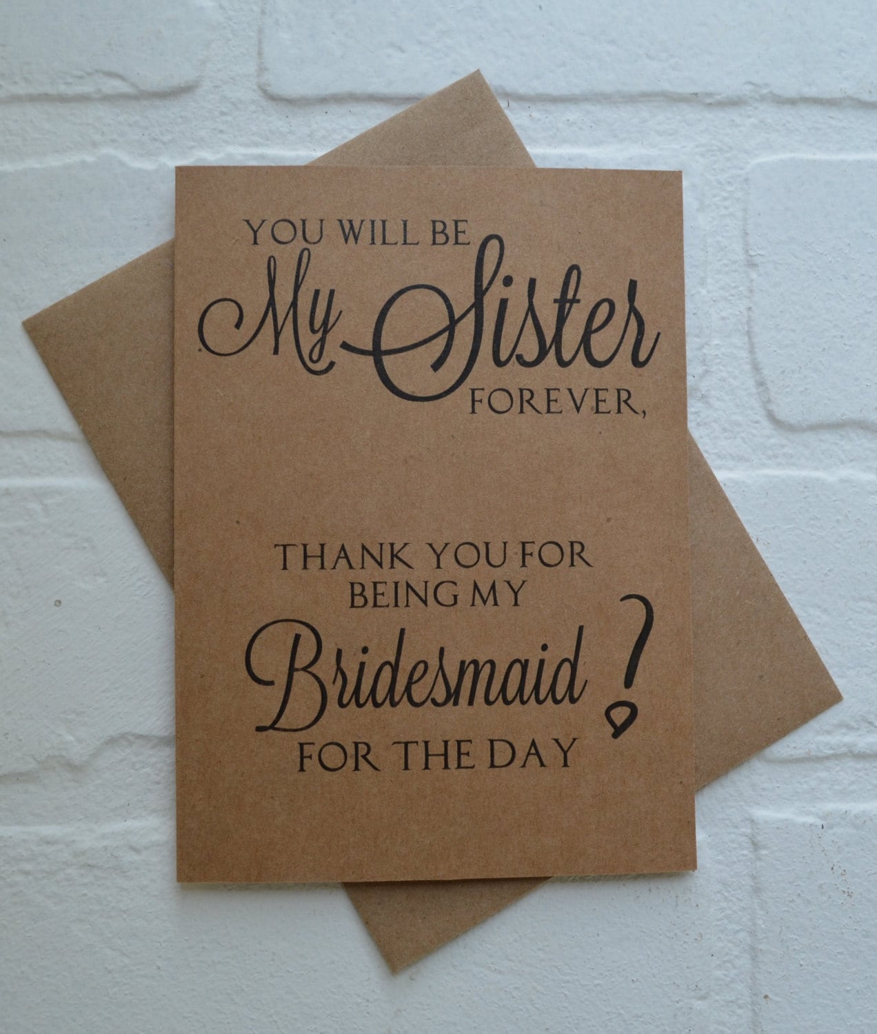 You will be my Sister forever wedding bridal party thank you cards