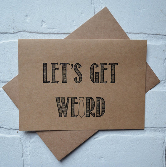 LETS get WEIRD | groomsmen proposal cards | wedding party invite