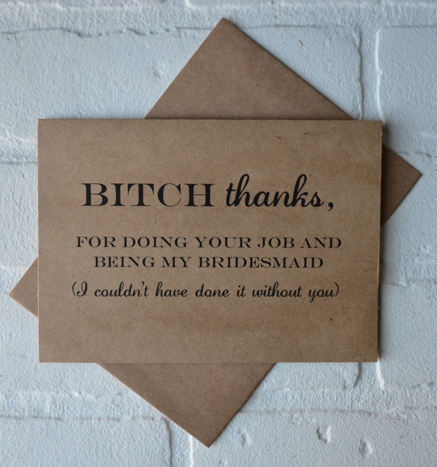 Bitch thanks for doing your job | wedding thank you card