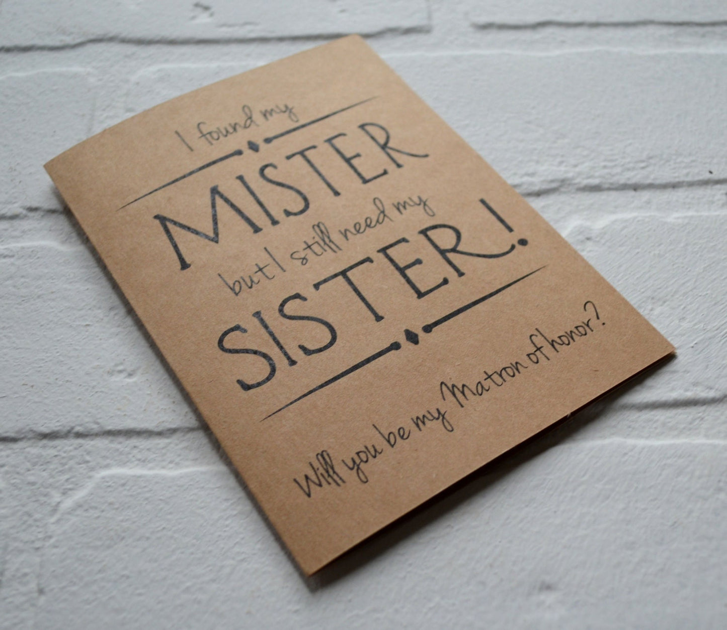 I found my MISTER i still need my SISTER Will you be my bridesmaid Sister Bridesmaid CardBridesmaid sister cards funny bridal party wedding