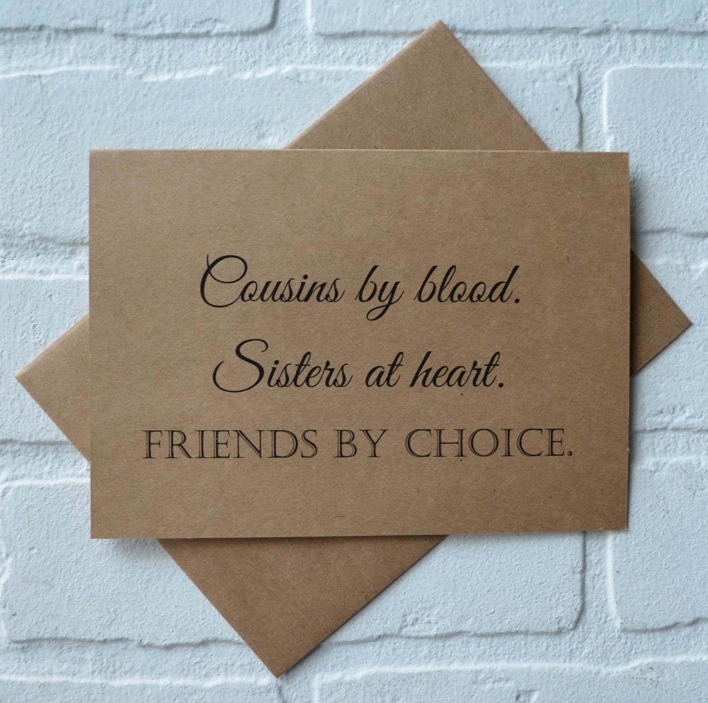 Cousins by blood sisters at heart friends by choice | bridesmaid proposal card | wedding party invite