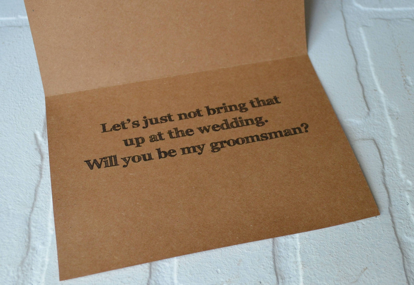 I said I WOULD NEVER do this | groomsmen proposal cards | wedding party invite