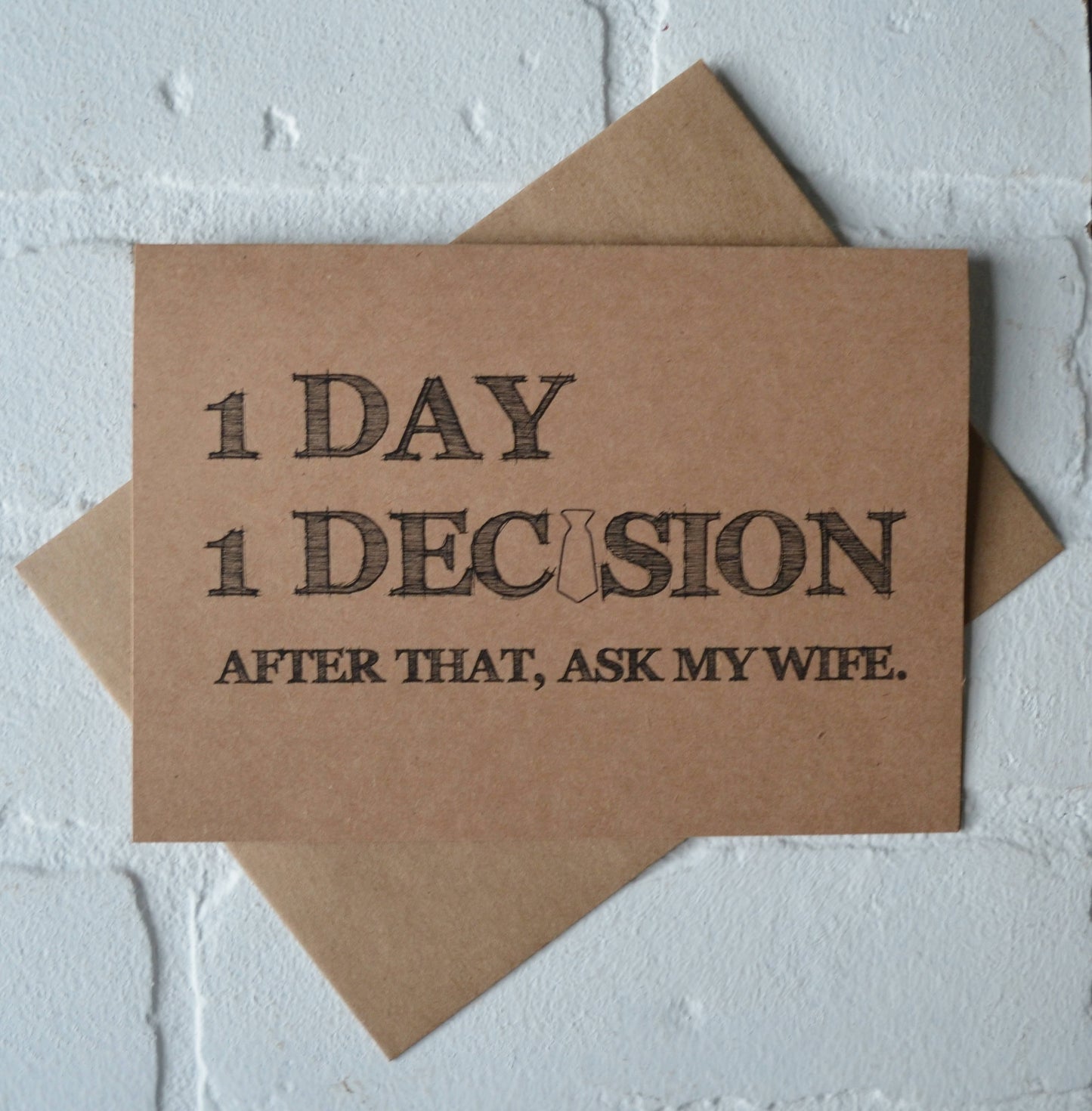 1 DAY 1 DECISION after that ask my WIFE | groomsmen proposal card | wedding party invite