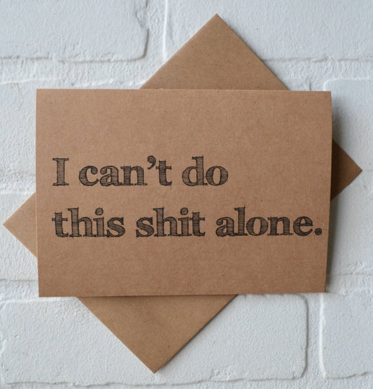 I can't do this shit alone | bridesmaid proposal cards | wedding party invite