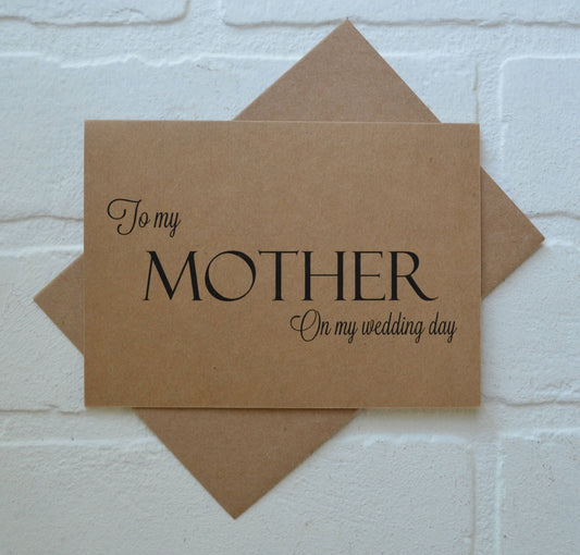 To my MOTHER on my WEDDING day card | thank you cards | kraft thanks | day of wedding gifts | parents | mom | step-mom | parent gift | bride