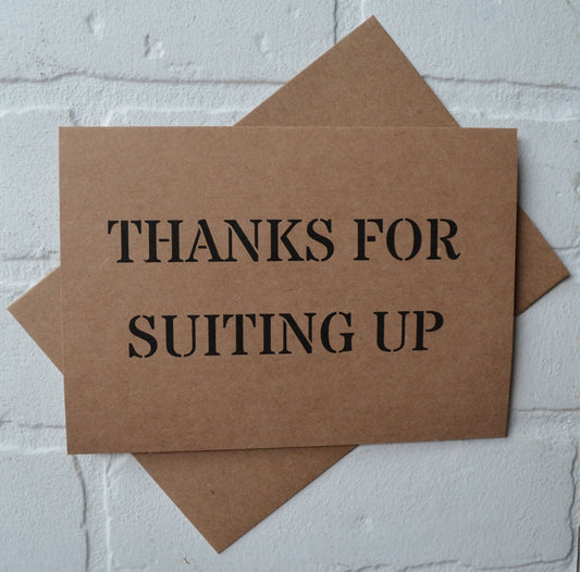 THANKS for SUITING UP groomsman thank you cards | funny best man card | groomsman funny thank you card | wedding party cards | bridal cards