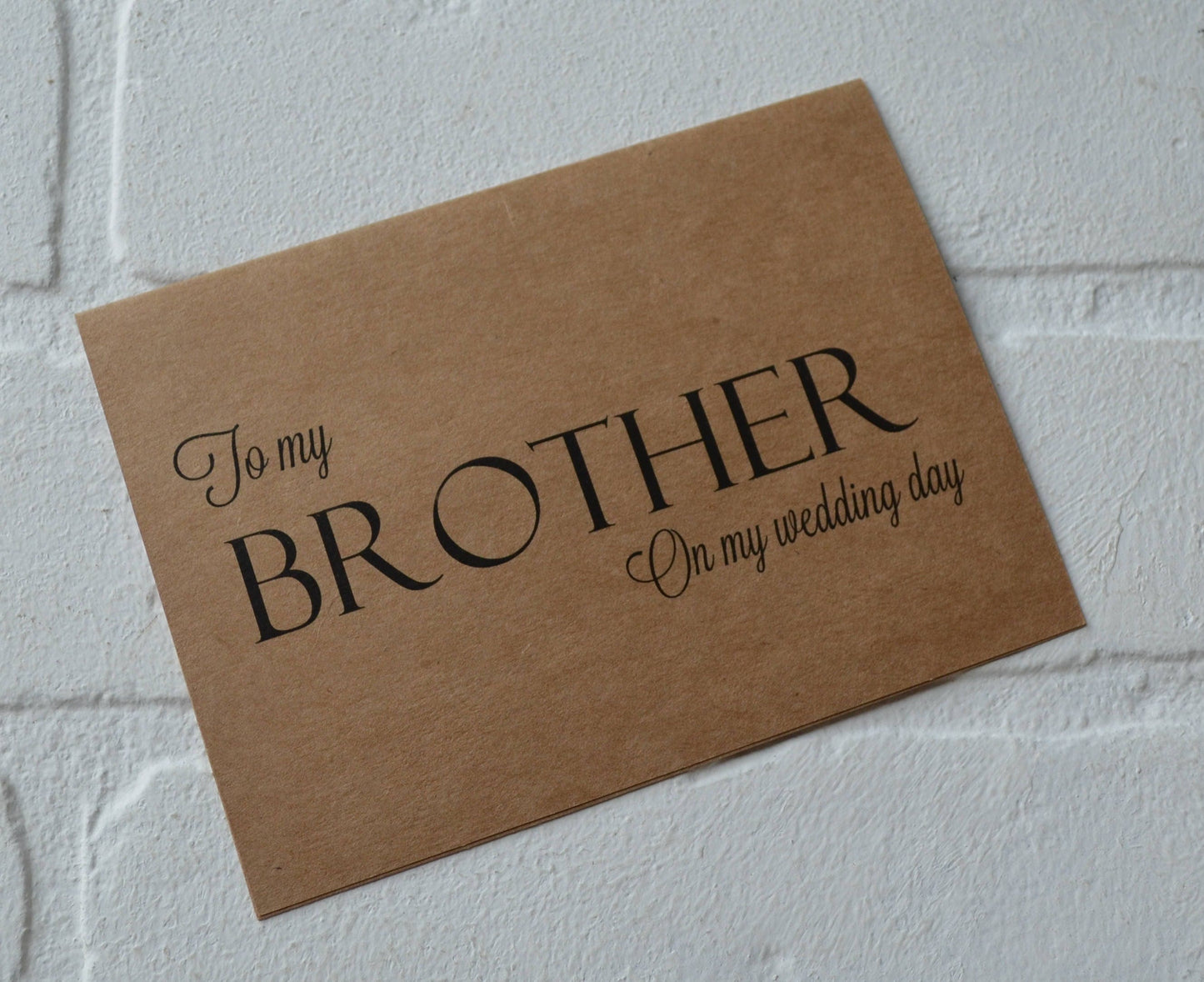 To my BROTHER on my wedding day card | thank you brother card | sibling wedding card | on my wedding day brother | brothers card | sister