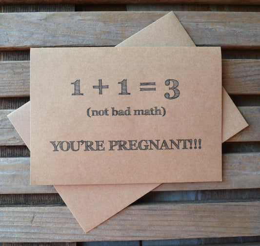 1 PLUS 1 equals 3 you're pregnant | new baby card | expecting parents | congratulations