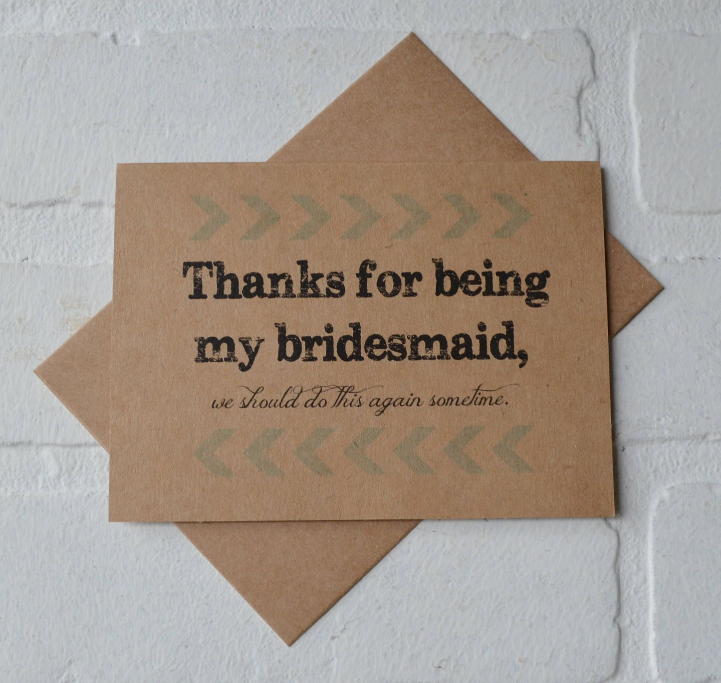 We should do it again wedding bridal party thank you cards