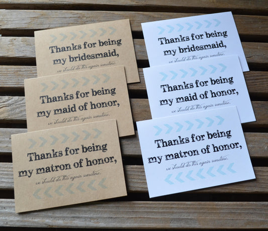 We should do it again wedding bridal party thank you cards