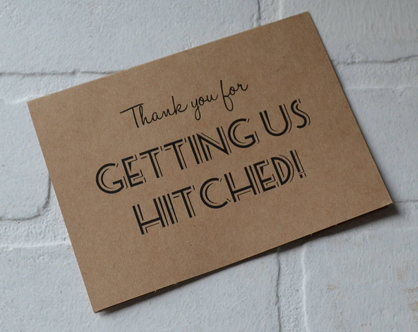 Thank you for getting us hitched | wedding thank you card