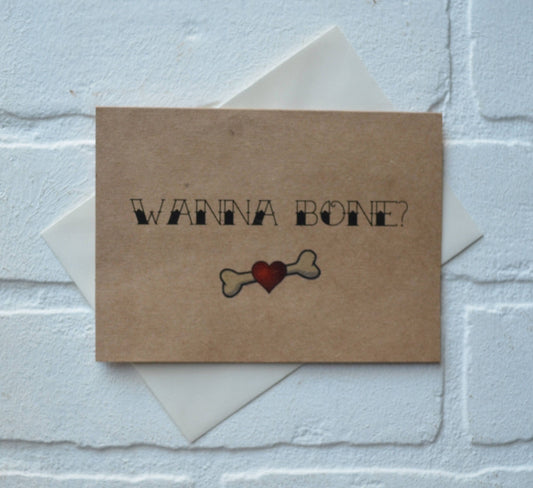 Wanna bone | Happy Valentine's Day Greeting Cards | Love Card