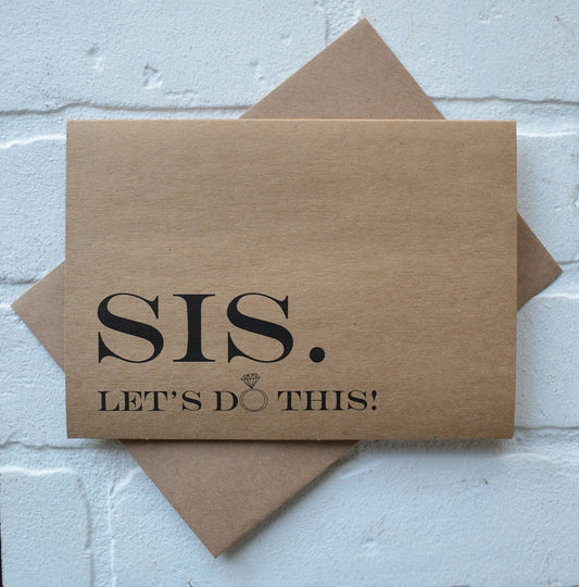 Sis lets do this | bridesmaid proposal cards | wedding party invite