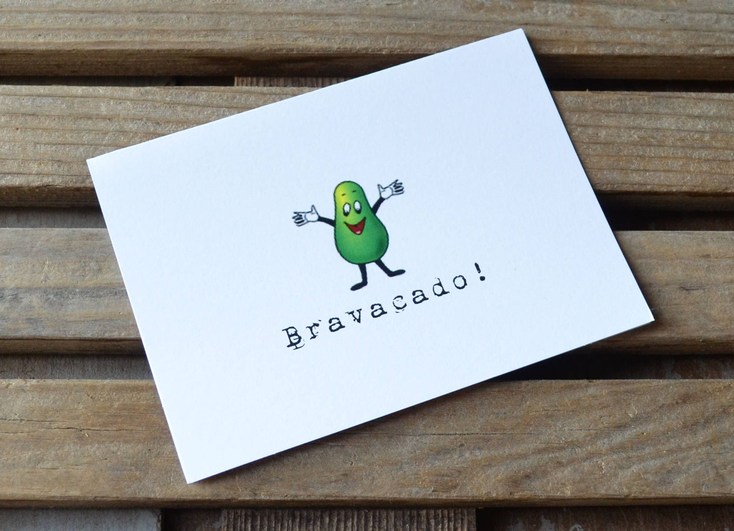 Bravacado | Greeting card | Encouragement