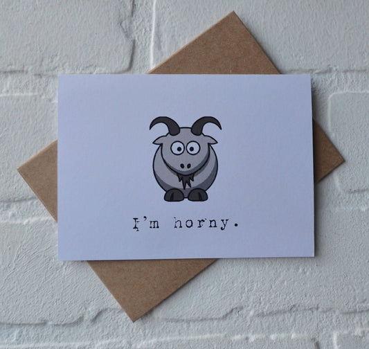 I'm Horny | Happy Valentine's Day Greeting Cards | Love Card