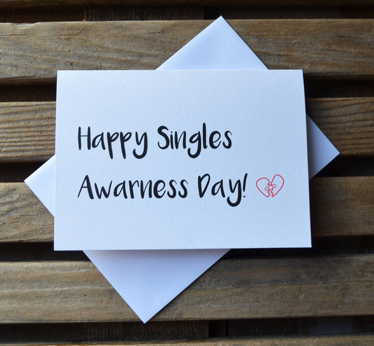 HAPPY SINGLES AWARENESS DAY | Happy Valentine's Day Greeting Cards