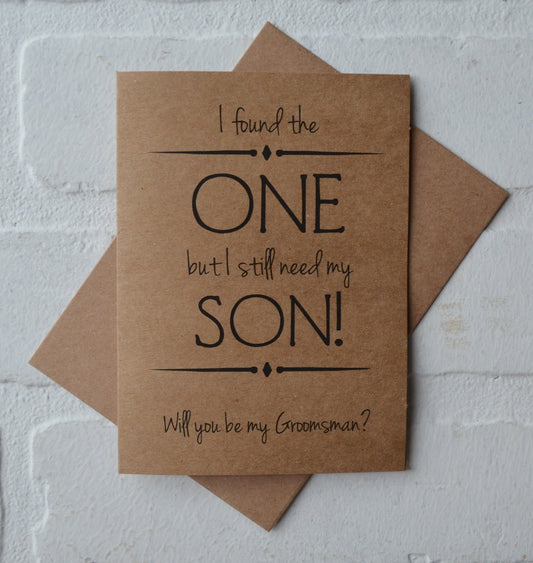 I found THE ONE but I still need my SON groomsmen proposal cards | wedding party invite