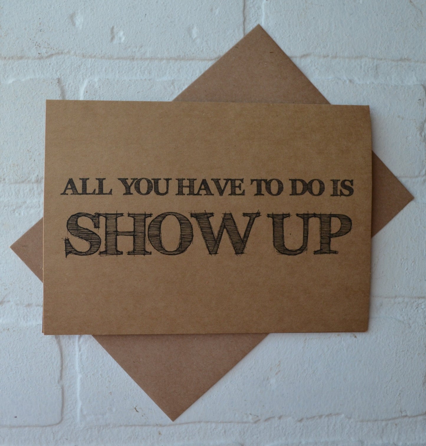 All you have to do IS SHOW UP | groomsmen proposal card | wedding party invite