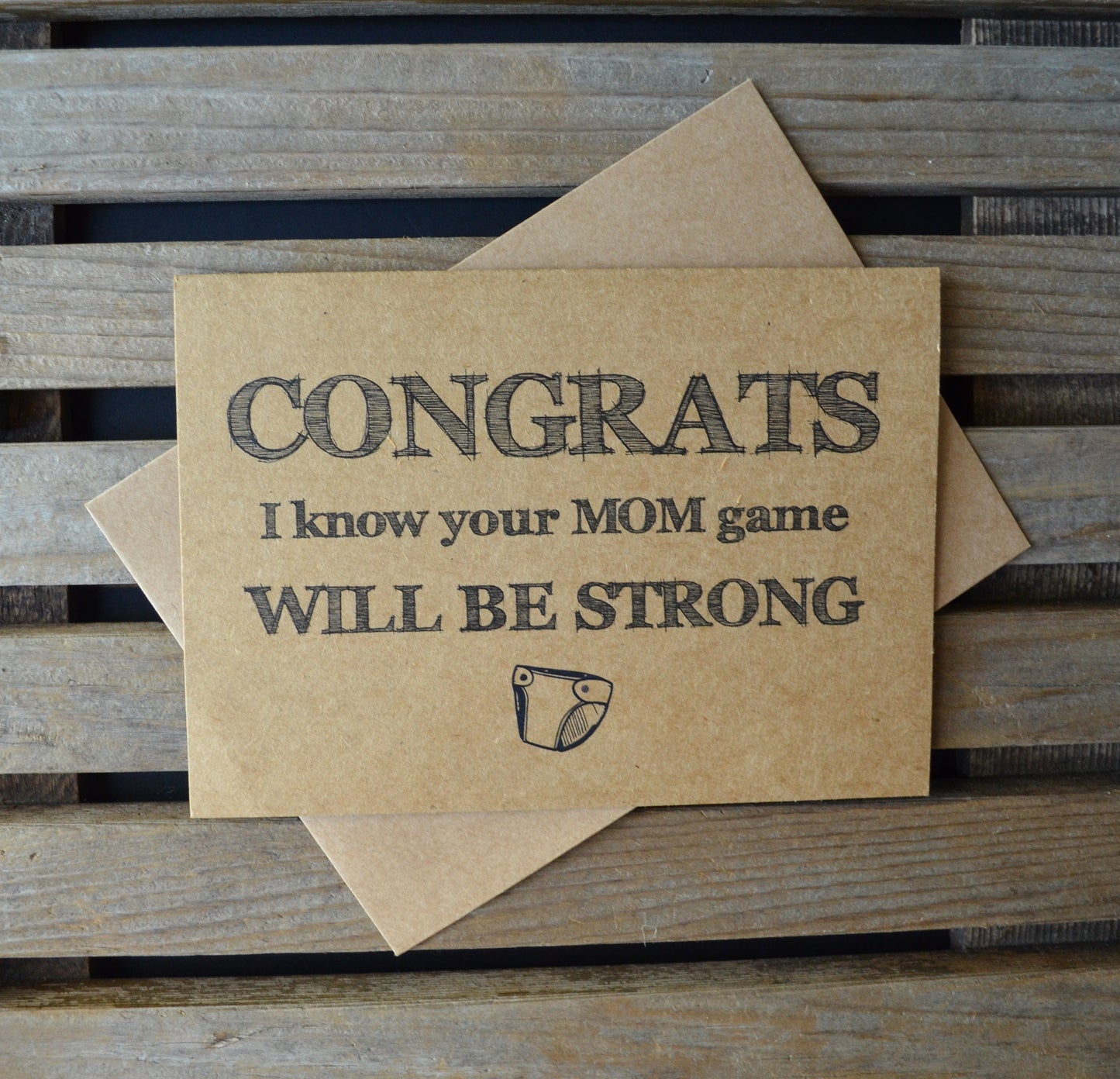 Congrats I know your MOM GAME will be STRONG | new baby card | expecting parents | congratulations