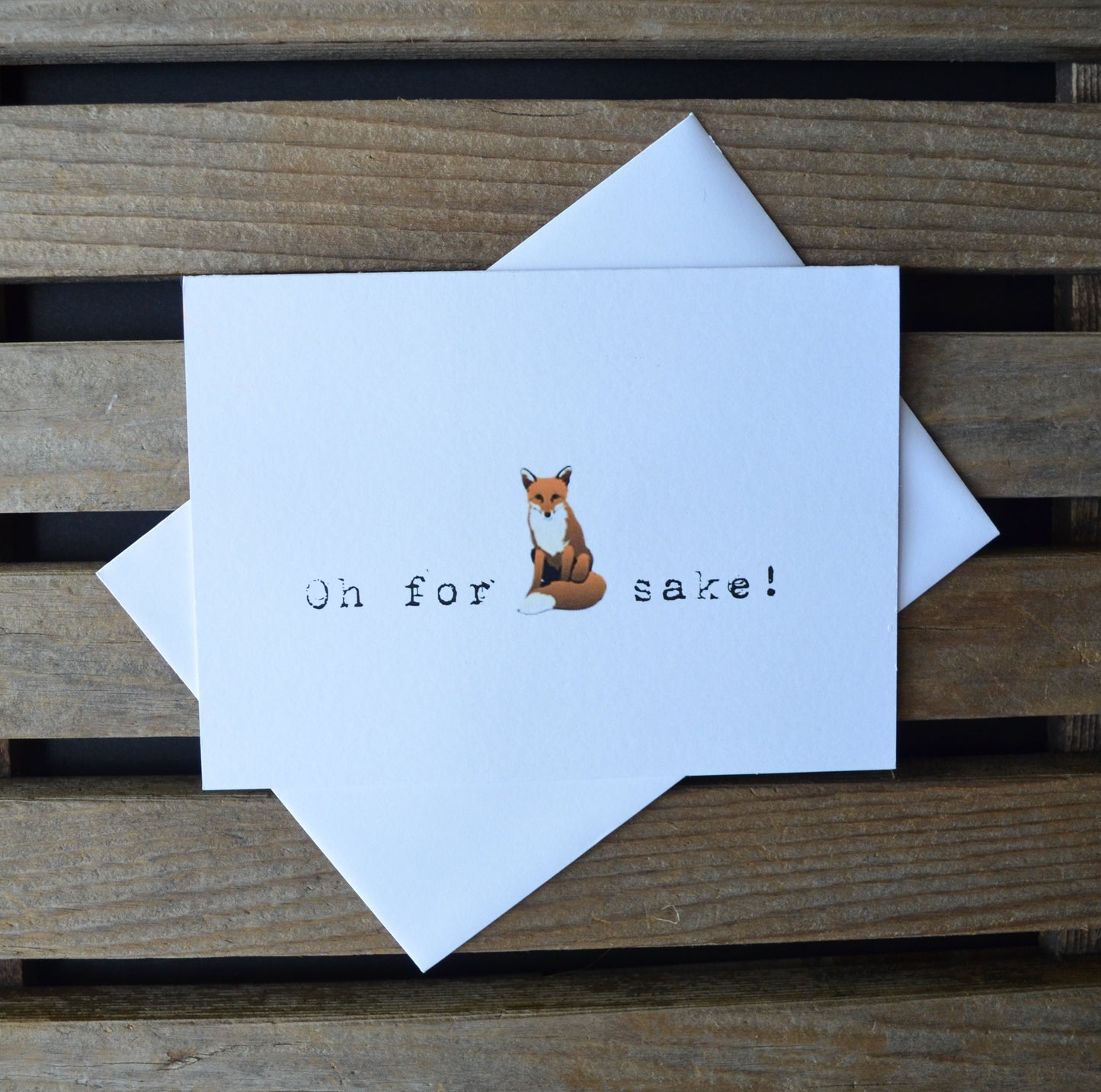 Oh for fox sake funny greeting card | pun cards