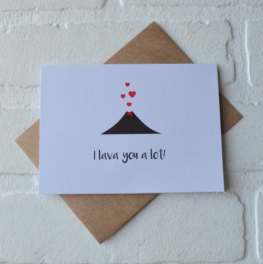 I LAVA YOU A LOT | Happy Valentine's Greeting Cards