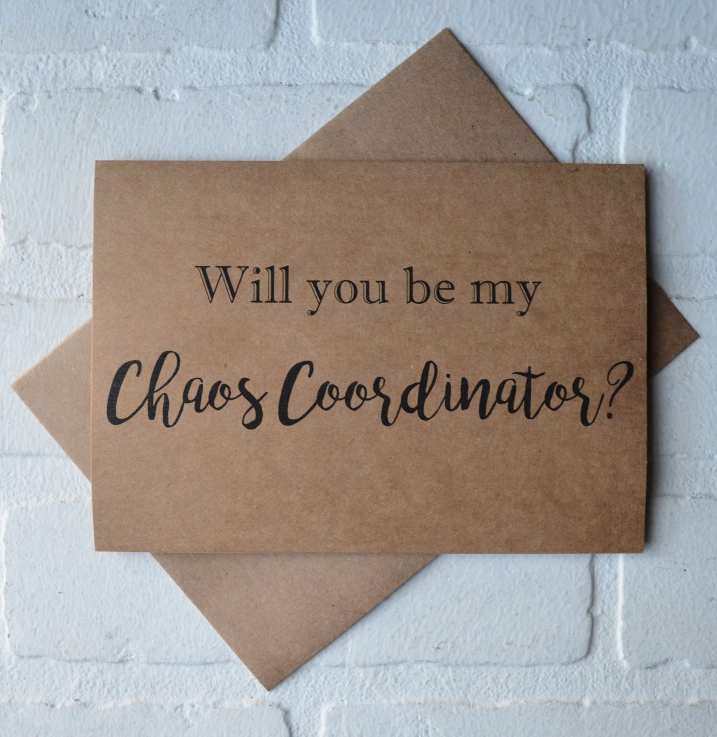 Will you be CHAOS COORDINATOR wedding coordinator wedding planner card personal attendant wedding planner day of wedding planner card day of