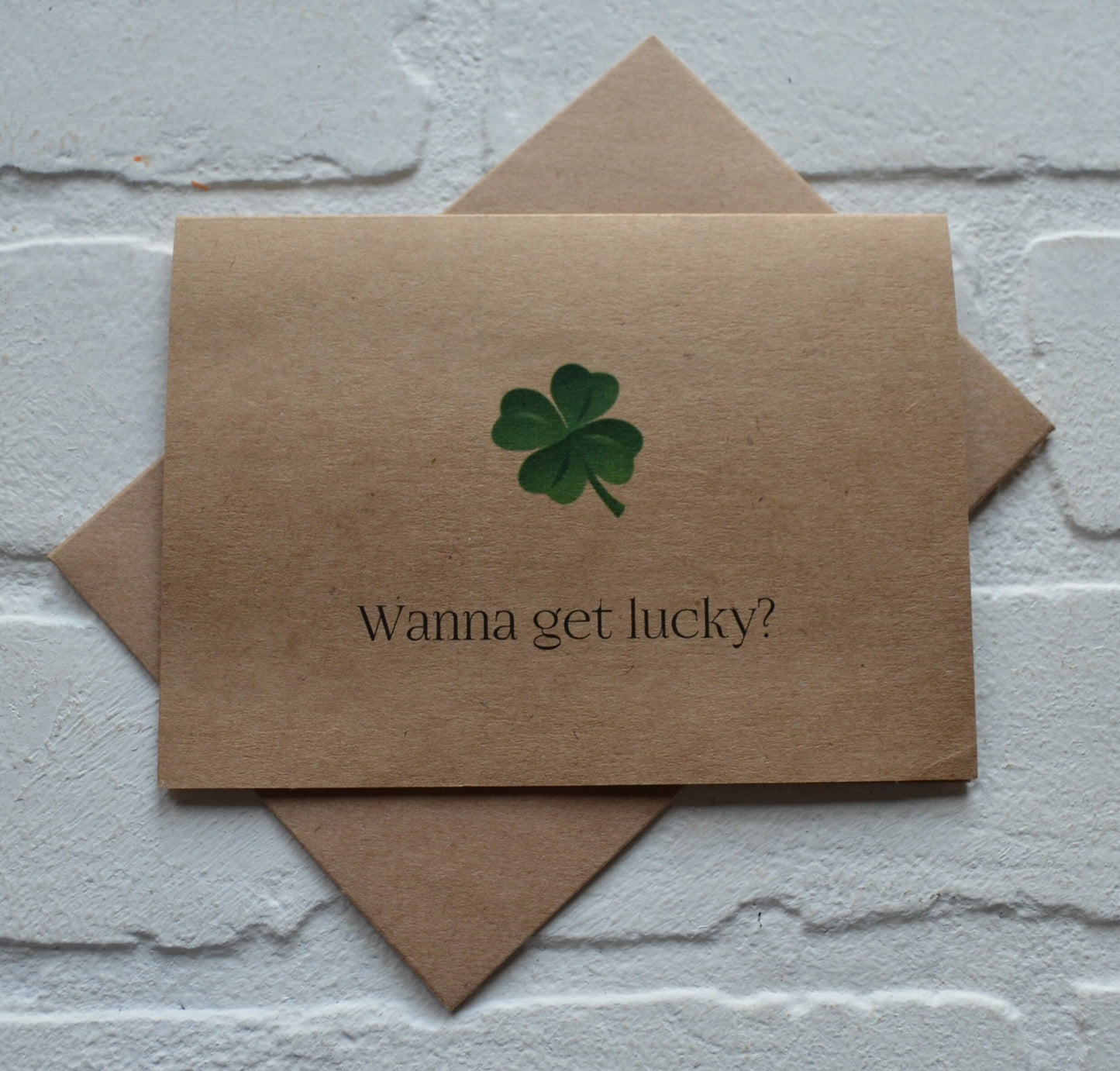 WANNA GET LUCKY | Happy St. Patrick's Day greeting cards