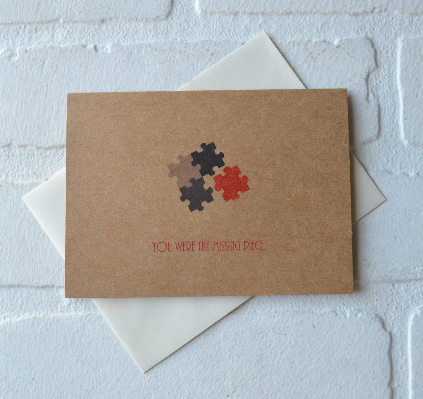 You were the missing piece | Happy Valentine's Day Greeting Cards | Love Card