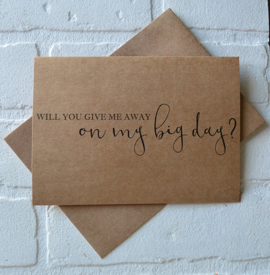 Will you GIVE ME AWAY on my big day kraft father card best friend card give me away cards uncle brother friend special day give me away