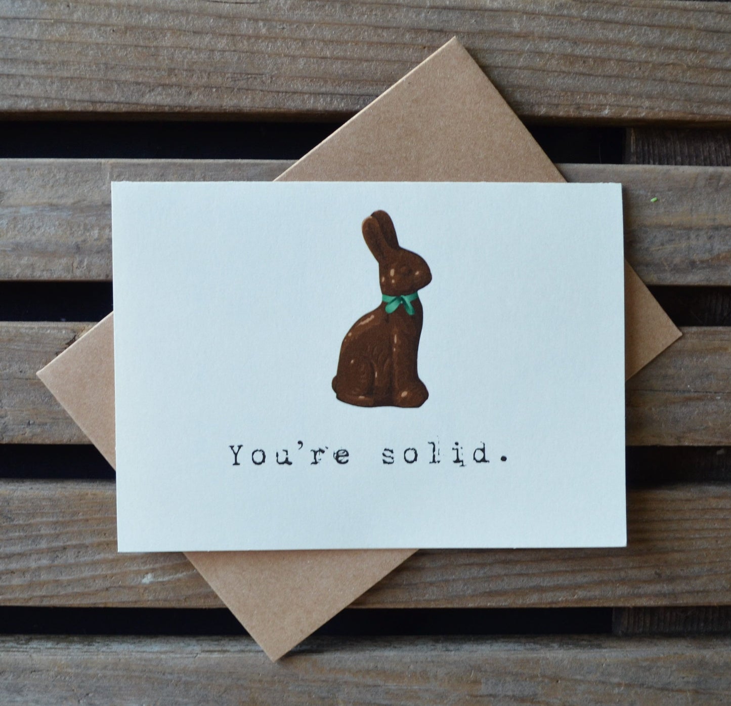 You're solid | Happy Easter | Holiday Card