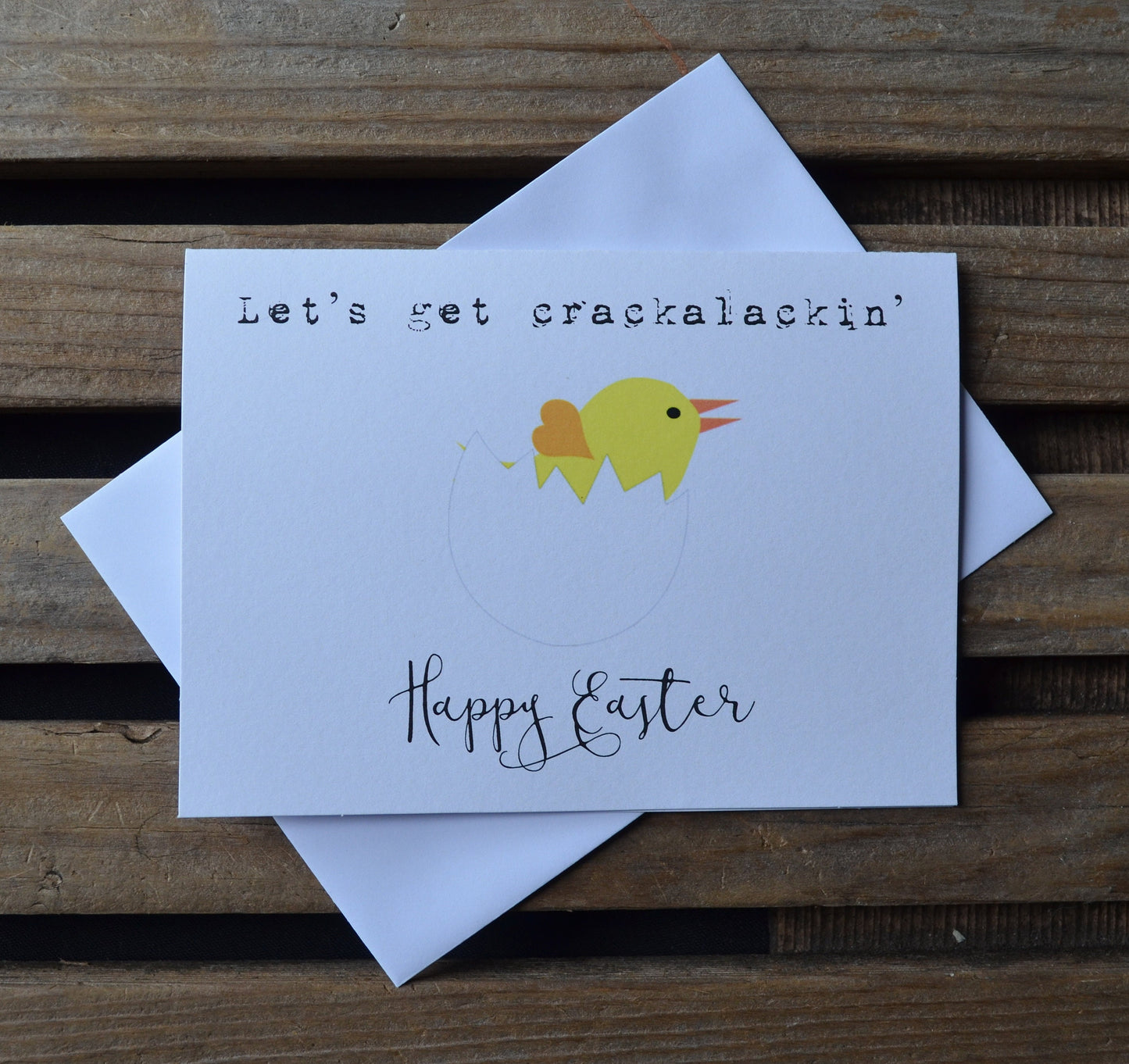 Let's get crackalackin | Happy Easter | Holiday CArd