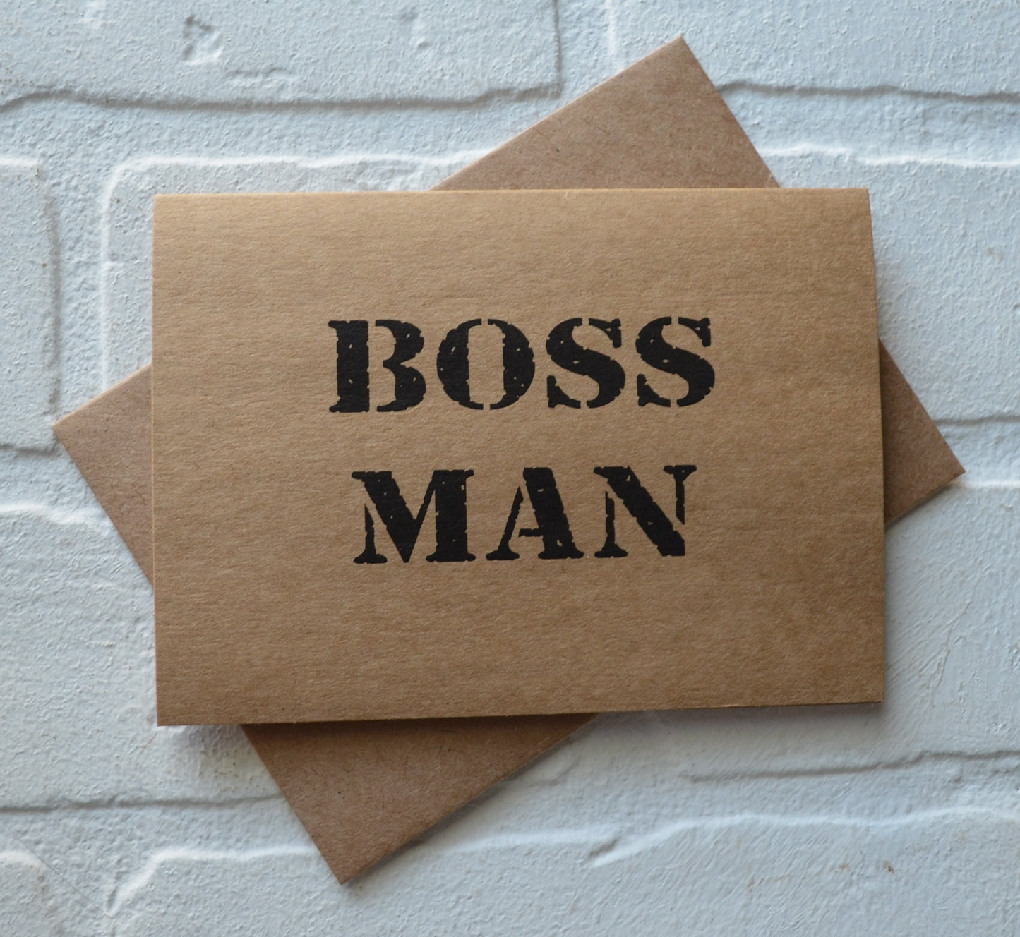 Boss man | greeting card | encouragement