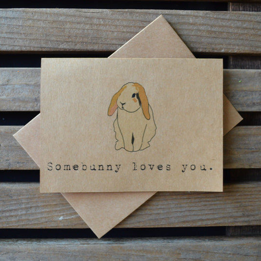 Some bunny loves you | Happy Easter | Holiday Card