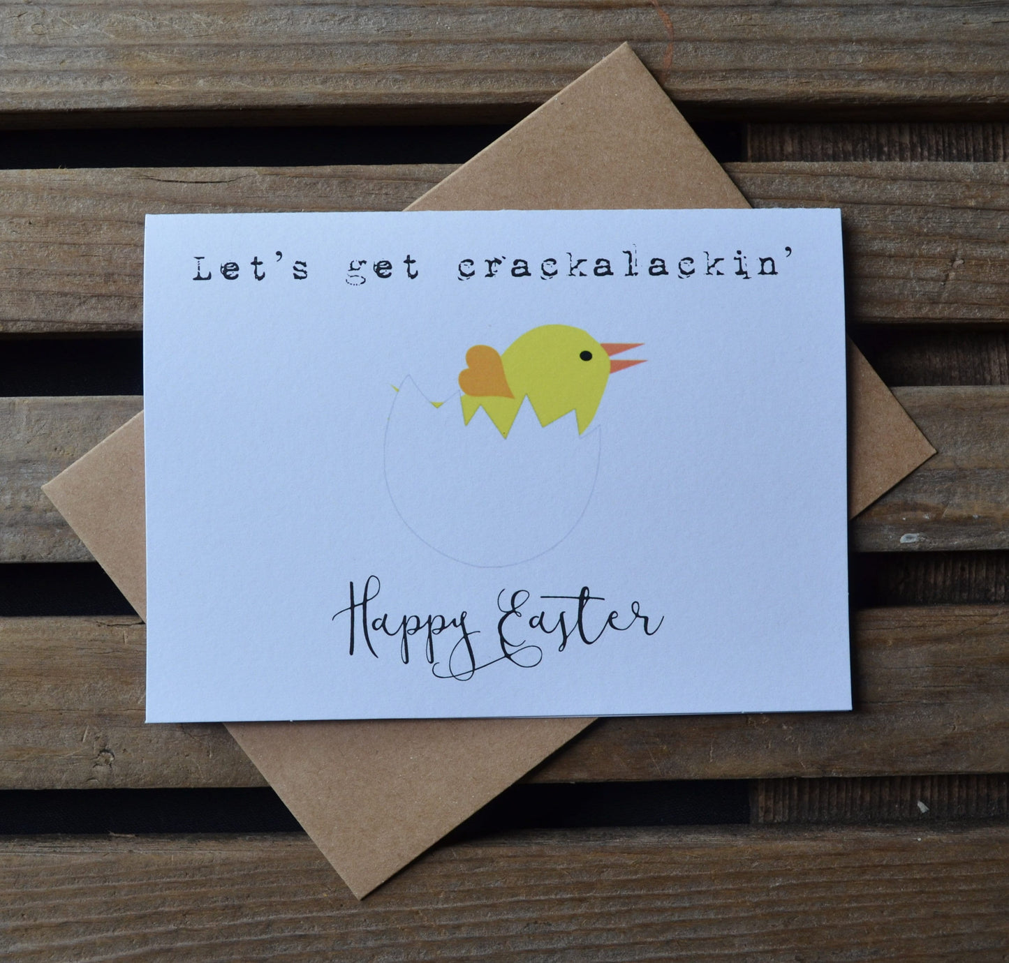 Let's get crackalackin | Happy Easter | Holiday CArd