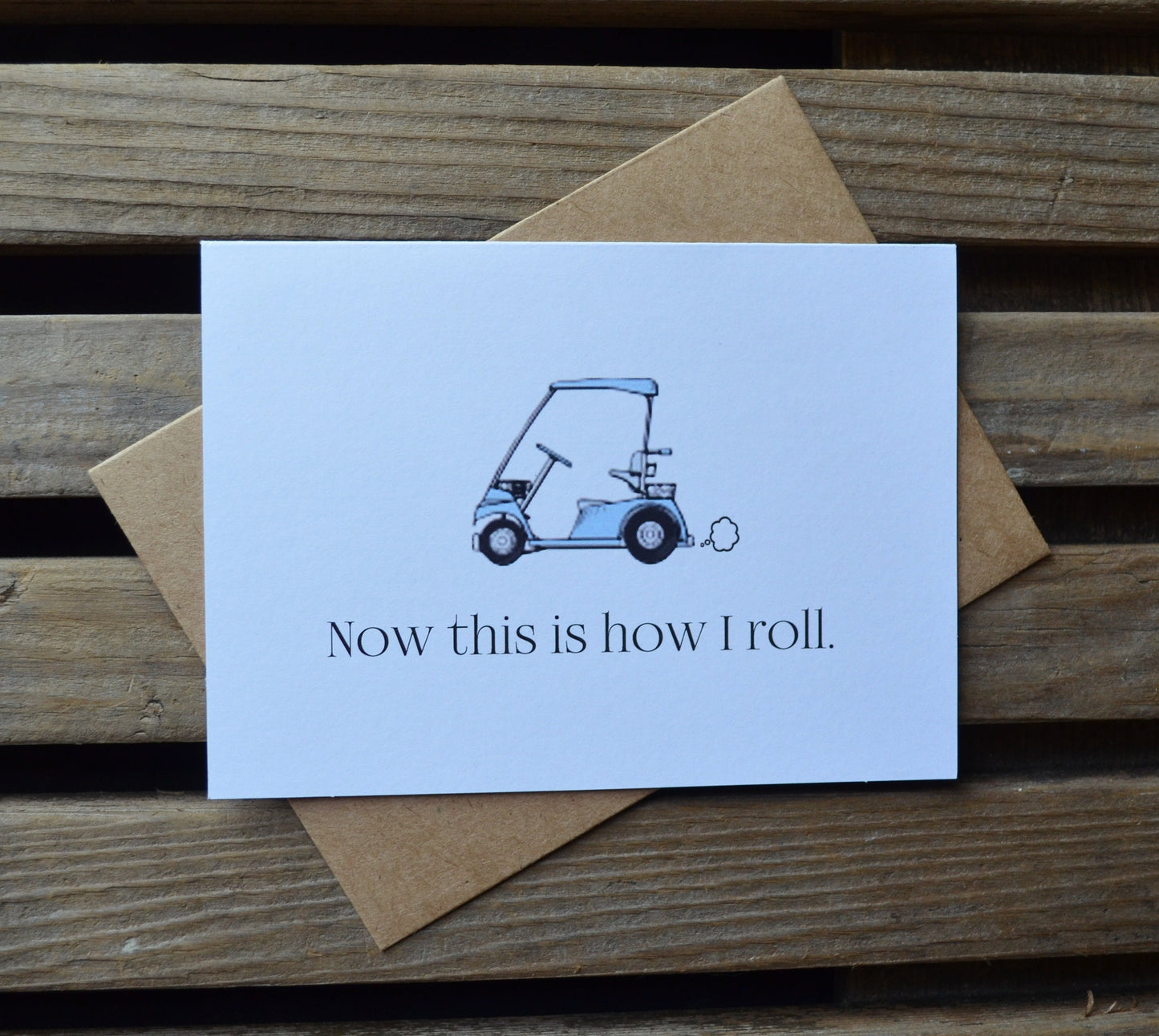 This is how I roll | Golf Greeting Cards | Love Card